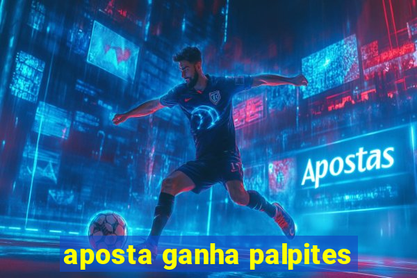 aposta ganha palpites